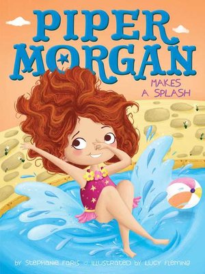 cover image of Piper Morgan Makes a Splash